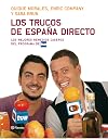 Los trucos de Espana directo. Los mejores remedios casero del programa de TVE