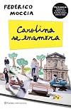Carolina se enamora (Spanish Edition)