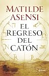 El regreso del Catón