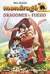 Mondragó. Dragones de fuego: Mondragó 2