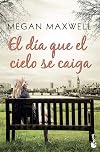 El día que el cielo se caiga
