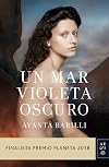 Un mar violeta oscuro (Spanish Edition)