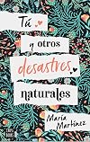 Tú y otros desastres naturales