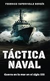 Táctica naval: Guerra en la mar en el siglo XXI