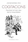 Cogitacions : guaitant el món des de la meva talaia