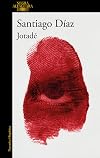Jotadé (Jotadé 1) (Spanish Edition)