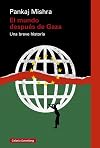 El mundo despu&eacute;s de Gaza