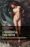 L´essència del mite: Dotze figures femenines de l´Antiguitat clàssica