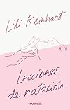 Lecciones de natación (Spanish Edition)