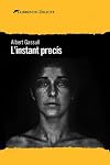 L'instant precís (Catalan Edition)