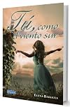 T&Uacute;, COMO EL VIENTO SUR