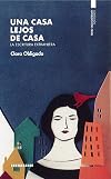 Una casa lejos de casa: La escritura extranjera (Interlocutor cruel) (Spanish Edition)