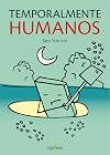 Temporalmente humanos