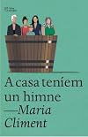A casa teníem un himne