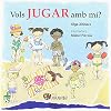 Vols jugar amb mi?
