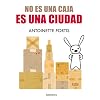 No es una caja, es una ciudad