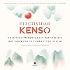 Efectividad Kenso: Tu método personalizado para decidir qué hacer con tu tiempo y tu vida (Alienta)