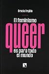El feminismo queer es para todo el mundo
