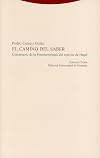 El camino del saber : comentario de la Fenomenología del espíritu de Hegel