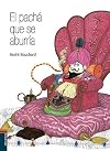 El pachá que se aburría (Spanish Edition)