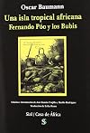 Una isla tropical africana : Fernando Póo y los bubis : relato del viaje efectuado a expensas de la Imperial y Real Sociedad Geográfica de Viena