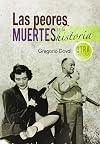 Las peores muertes de la historia