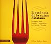 L'essència de la cuina catalana