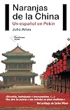 Naranjas de la China: un español en Pekín