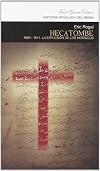 Hecatombe : 1609-1611, la expulsio n de los moriscos