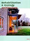 Rehabilitation & Ecology Architecture