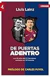 De puertas adentro : los 113 años del FC Barcelona contados en 113 historias