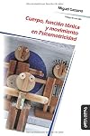 Cuerpo, función tónica y movimiento en psicomotricidad
