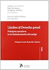 Límites al derecho penal : principios operativos en la fundamentación del castigo