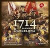 1714 : el setge de Barcelona
