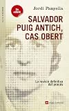 Salvador Puig Antich, cas obert: La revisió definitiva del procés (El fil d'Ariadna) (Catalan Edition)