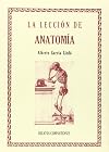La lección de Anatomía. 2ª Edición (Spanish Edition)