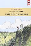 El maravilloso pa&iacute;s de los snergs (Spanish Edition)