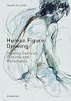 Human Figure Drawing: Drawing Gestures, Postures and Movements
