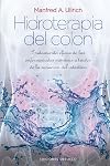 Hidroterapia del colon (cartoné) (Spanish Edition)