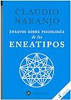 Ensayos sobre psicología de los Eneatipos (SIN COLECCION)