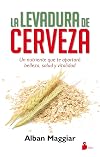 LA LEVADURA DE CERVEZA (Spanish Edition)