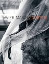 Javier Marín: Corpus (Arte y Fotografía)