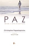Paz (Spanish Edition)