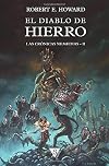 El diablo de hierro (Las Crónicas Nemedias) (Spanish Edition)