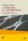 La ideología de la competencia: De la regulación fordista a la sociedad del conocimiento