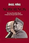 Sobornos: De cómo Churchill y March compraron a los generales de Franco
