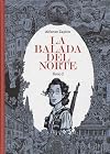 La balada del norte. Tomo 2