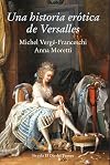 Una historia erótica de Versalles: 97 (El Ojo del Tiempo)