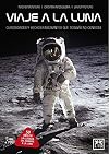Viaja a la luna: Curiosidades y hechos fascinantes que aún no conoces