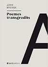 Poemes transgredits [Próxima aparición]